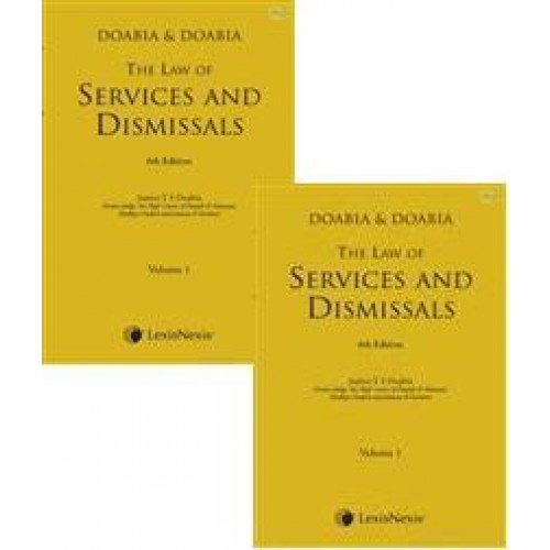 Doabia & Doabia: The Law of Services and Dismissals by Justice T S Doabia, Lexisnexis (2 HB Vols.)